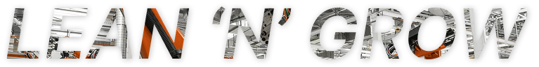 LEAN ‘N’ GROW
